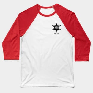 Western Era - Wild West Sheriff Badge 2 Baseball T-Shirt